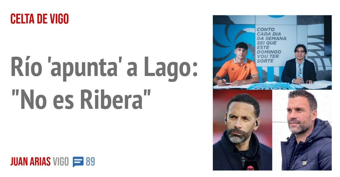 CELTA DE VIGO. Río 'apunta' a Lago: "No es Ribera"