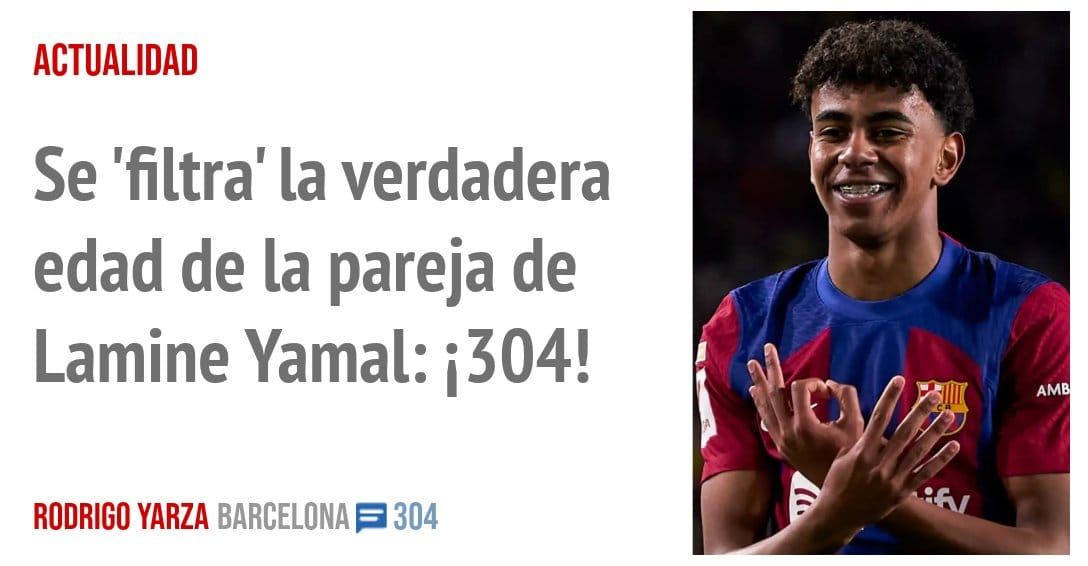 ACTUALIDAD. Se 'filtra' la verdadera edad de la pareja de Lamine Yamal: i304!