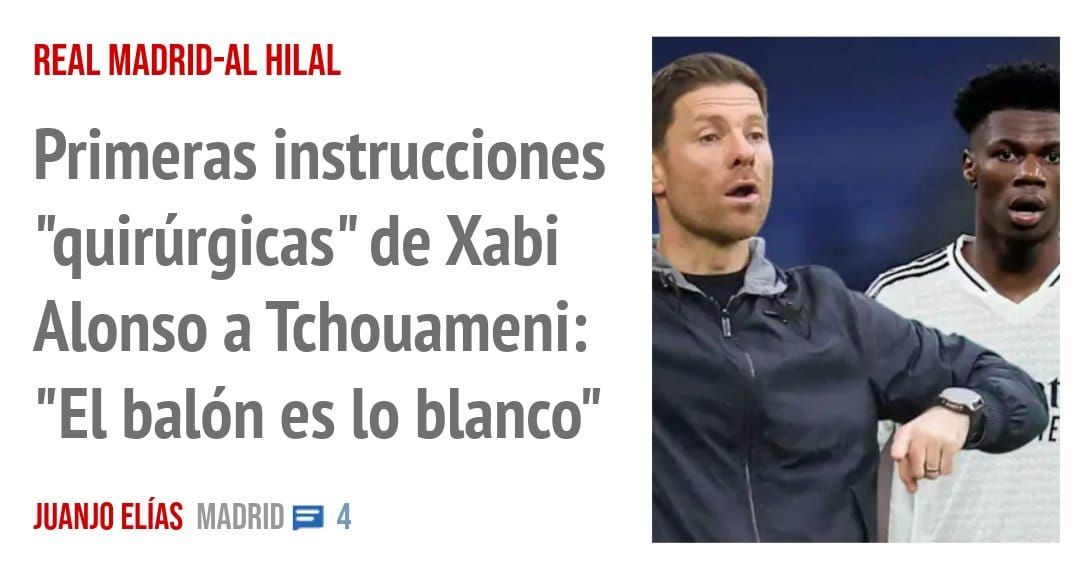 REAL MADRID-AL HILAL. Primeras instrucciones "quirúrgicas" de Xabi Alonso a Tchouameni: "El balón es 10 blanco"
