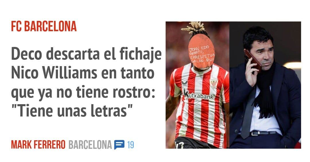 FC BARCELONA. Deco descarta el fichaje Nico Williams en tanto que ya no tiene rostro: "Tiene unas letras"