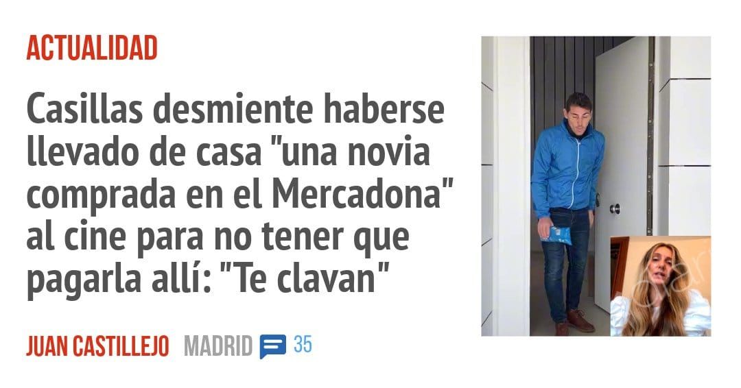 ACTUALIDAD. Casillas desmiente haberse llevado de casa "una novia comprada en el Mercadona" al cine para no tener que pagarla allí: "Te clavan"