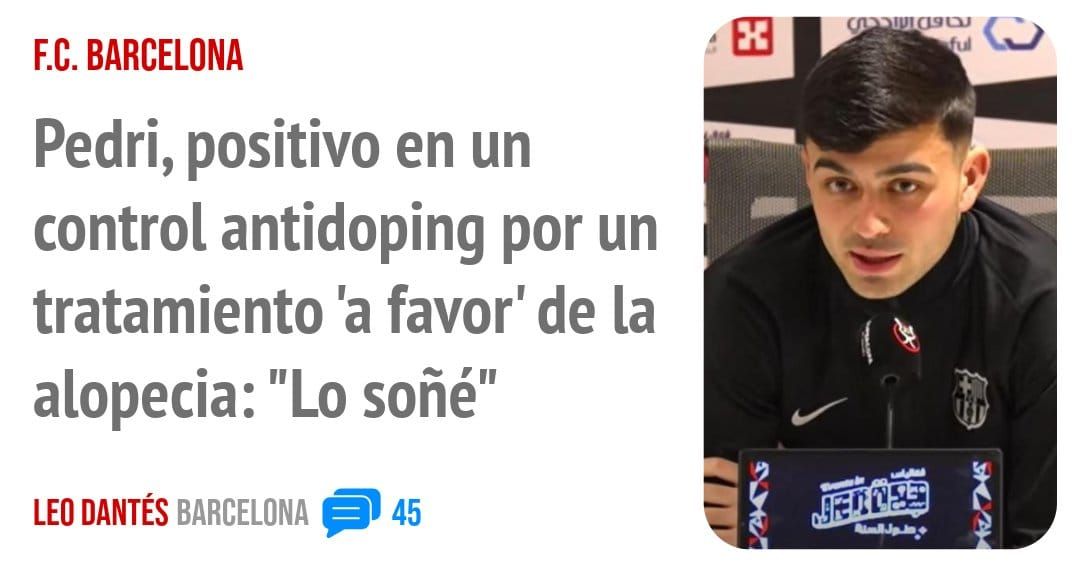 F.C. BARCELONA. Pedri, positivo en un control antidoping por un tratamiento 'a favor' de la alopecia: "Lo soñé"