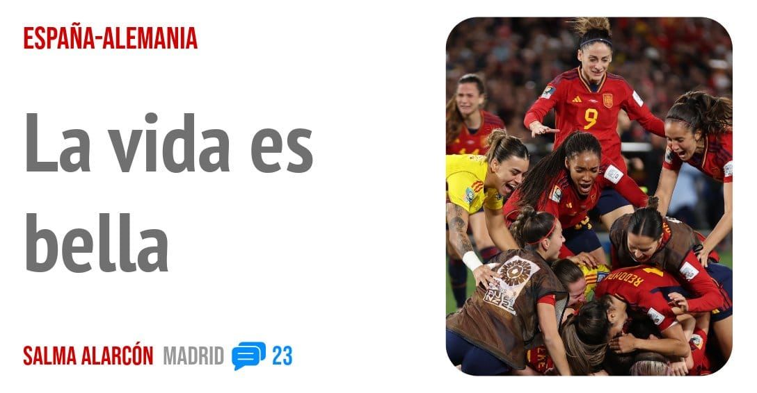 ESPAÑA-ALEMANIA. La vida es bella