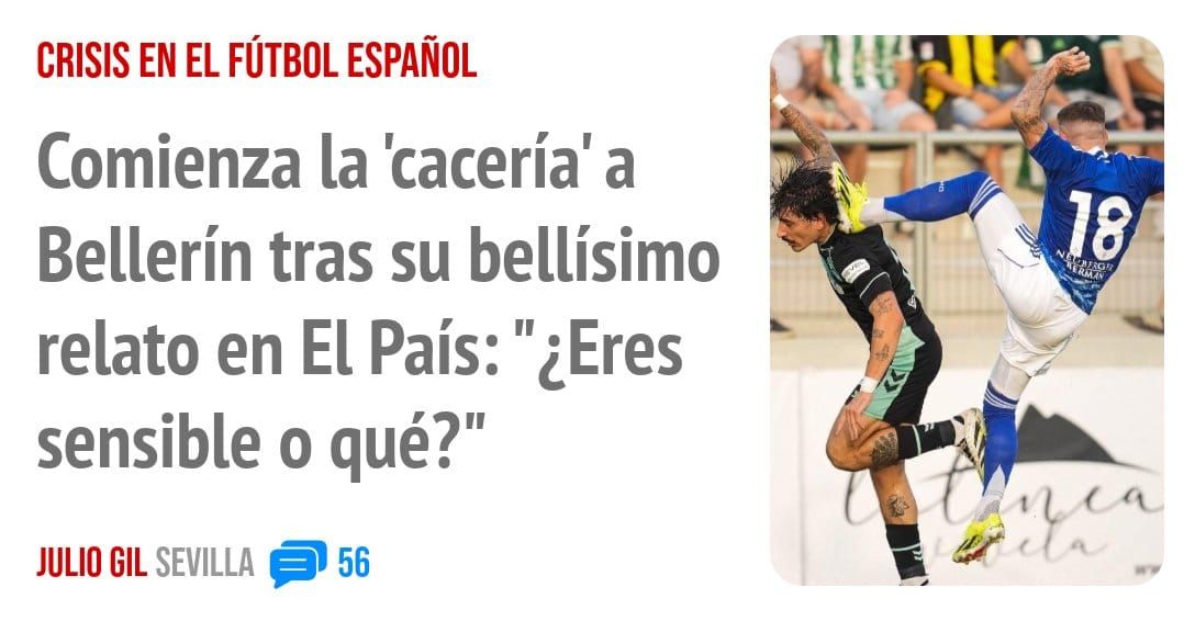CRISIS EN EL FÚTBOL ESPAÑOL. Comienza la 'cacería' a Bellerín tras su bellísimo relato en El País: "¿Eres sensible o qué?"