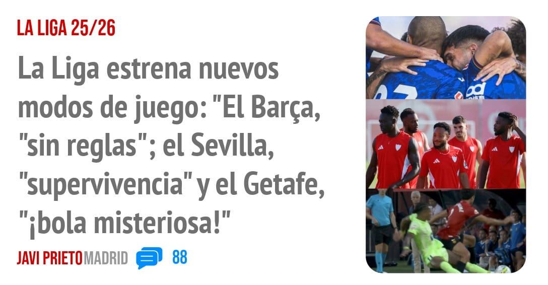 LA LIGA 25/26. La Liga estrena nuevos modos de juego: "El Barça, "sin reglas"; el Sevilla, "supervivencia" y el Getafe, "ibola misteriosa!"