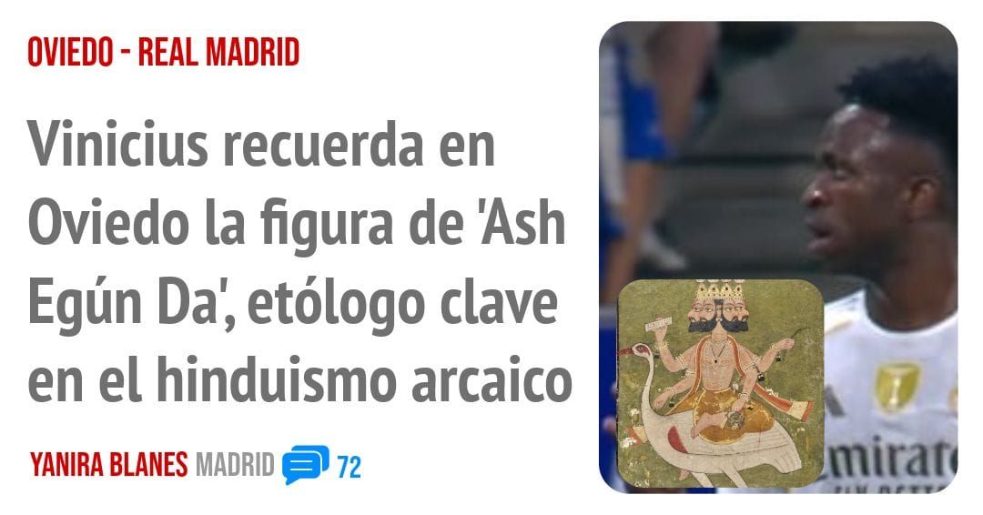 OVIEDO - REAL MADRID. Vinicius recuerda en Oviedo la figura de 'Ash Egún Da', etólogo clave en el hinduismo arcaico