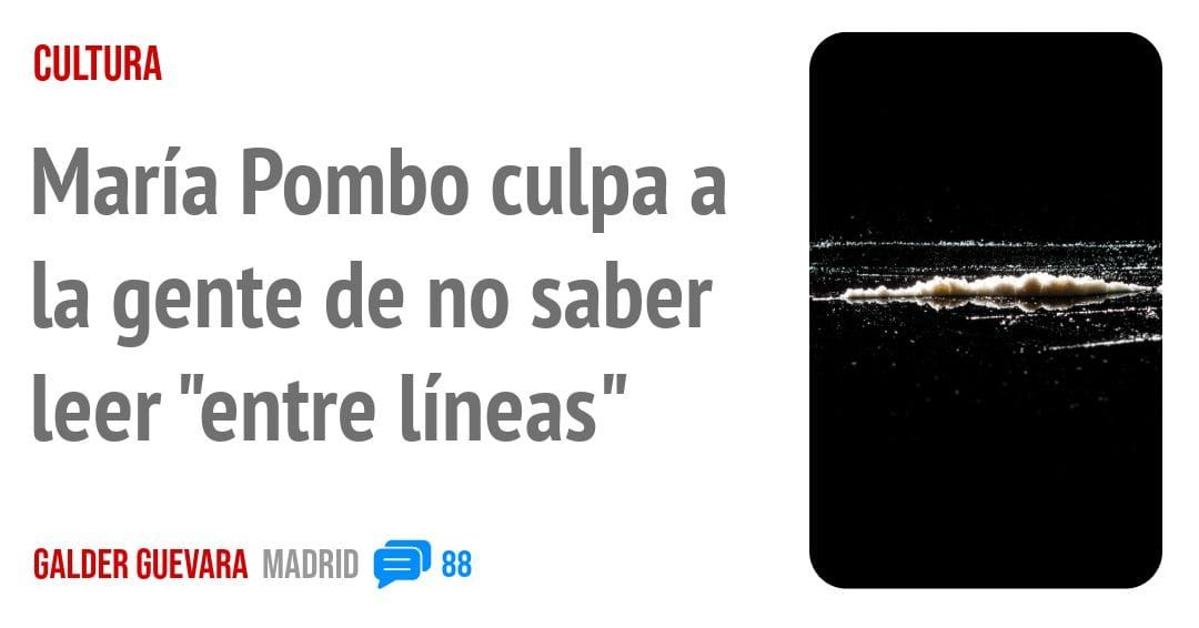 CULTURA. María Pombo culpa a la gente de no saber leer "entre líneas"