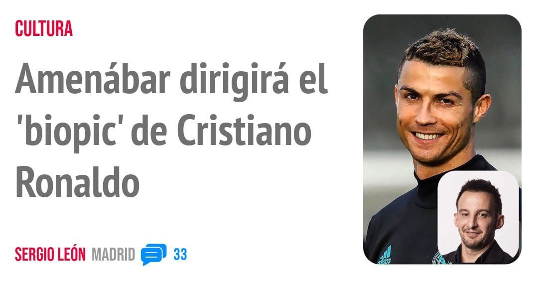 CULTURA. Amenábar dirigirá el 'biopic' de Cristiano Ronaldo