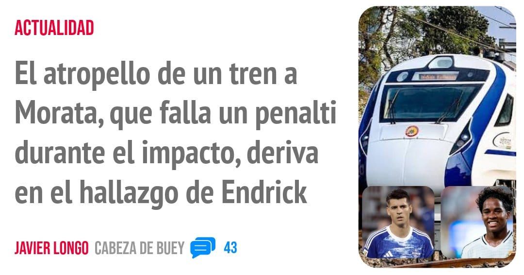 ACTUALIDAD. El atropello de un tren a Morata, que falla un penalti durante el impacto, deriva en el hallazgo de Endrick