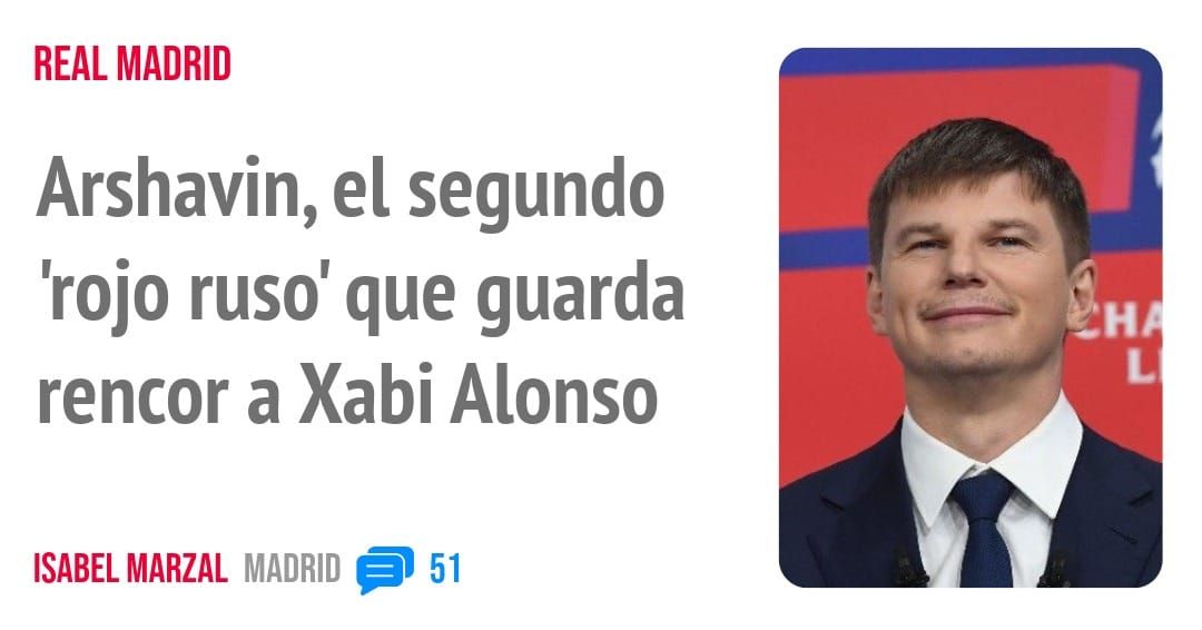 REAL MADRID. Arshavin, el segundo 'rojo ruso' que guarda rencor a Xabi Alonso