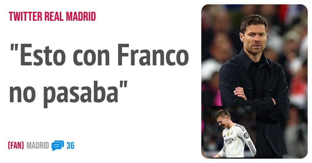 TWITTER REAL MADRID. "Esto con Franco no pasaba"