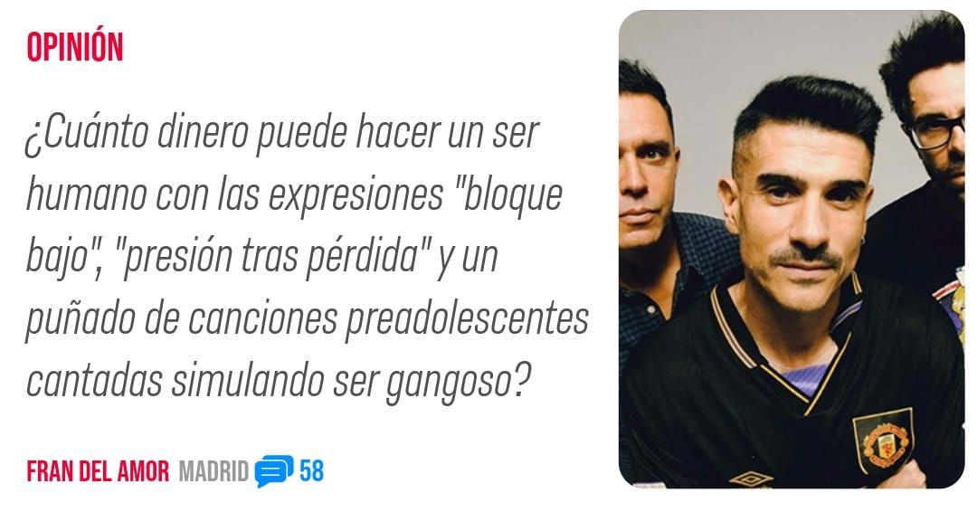 OPINIÓN. ¿Cuánto dinero puede hacer un ser humano con los expresiones "bloque bojo! "presión tros pérdida" y Un puñado de canciones preadolescentes contados simulando ser gongoso?