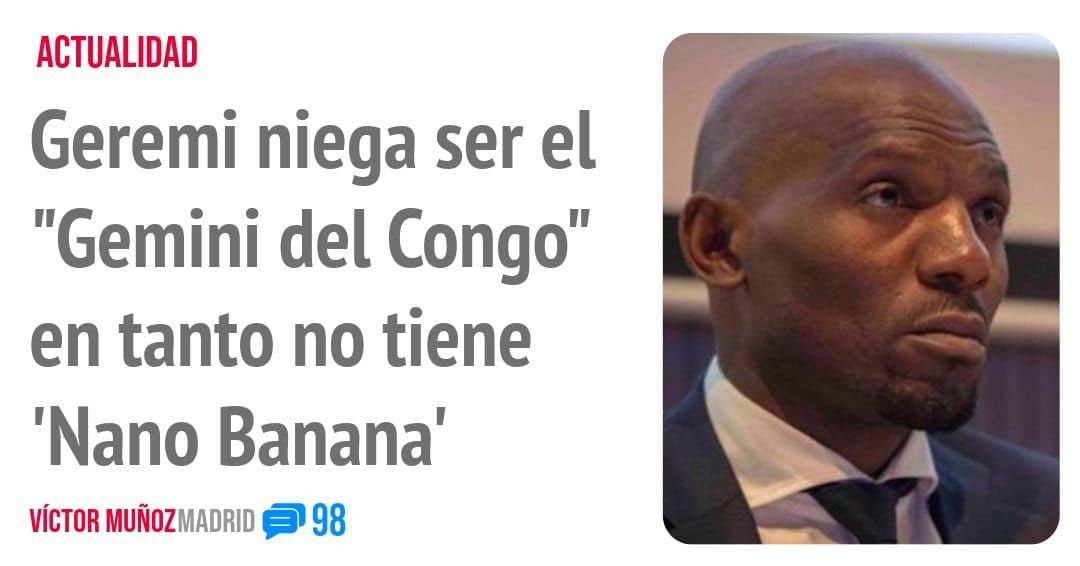 ACTUALIDAD. Geremi niega ser el "Gemini del Congo" en tanto no tiene 'Nano Banana'