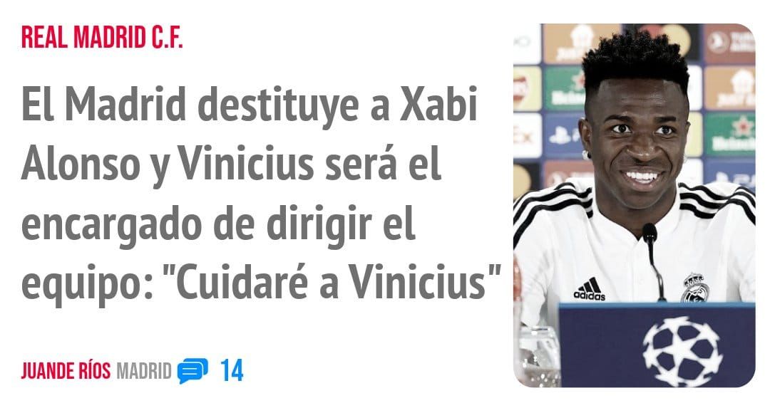 REAL MADRID C.F.. El Madrid destituye a Xabi Alonso y Vinicius será el encargado de dirigir el equipo: "Cuidaré a Vinicius"