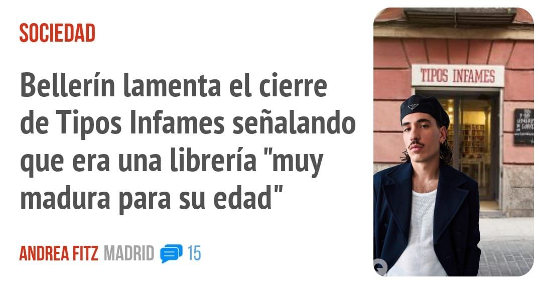 SOCIEDAD. Bellerín lamenta el cierre de Tipos Infames señalando que era una librería "muy madura para su edad"