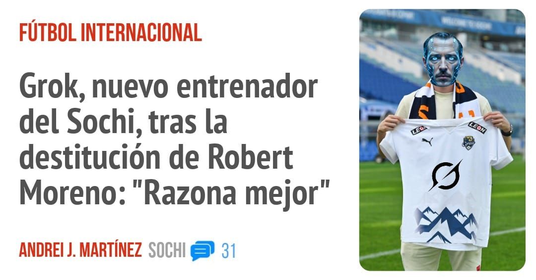 FÚTBOL INTERNACIONAL. Grok, nuevo entrenador del Sochi, tras la destitución de Robert Moreno: "Razona mejor"