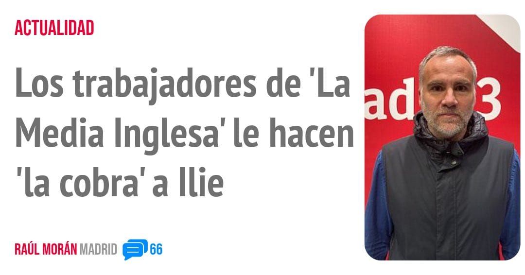 ACTUALIDAD. Los trabajadores de 'La Media Inglesa' le hacen 'la cobra' a Ilie