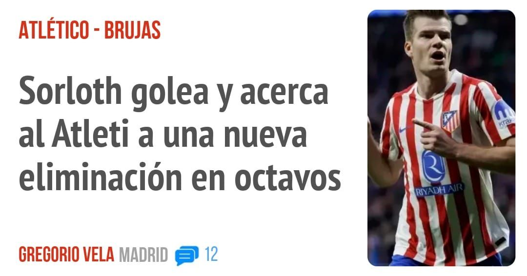 ATLÉTICO - BRUJAS. Sorloth golea y acerca al Atleti a una nueva eliminación en octavos