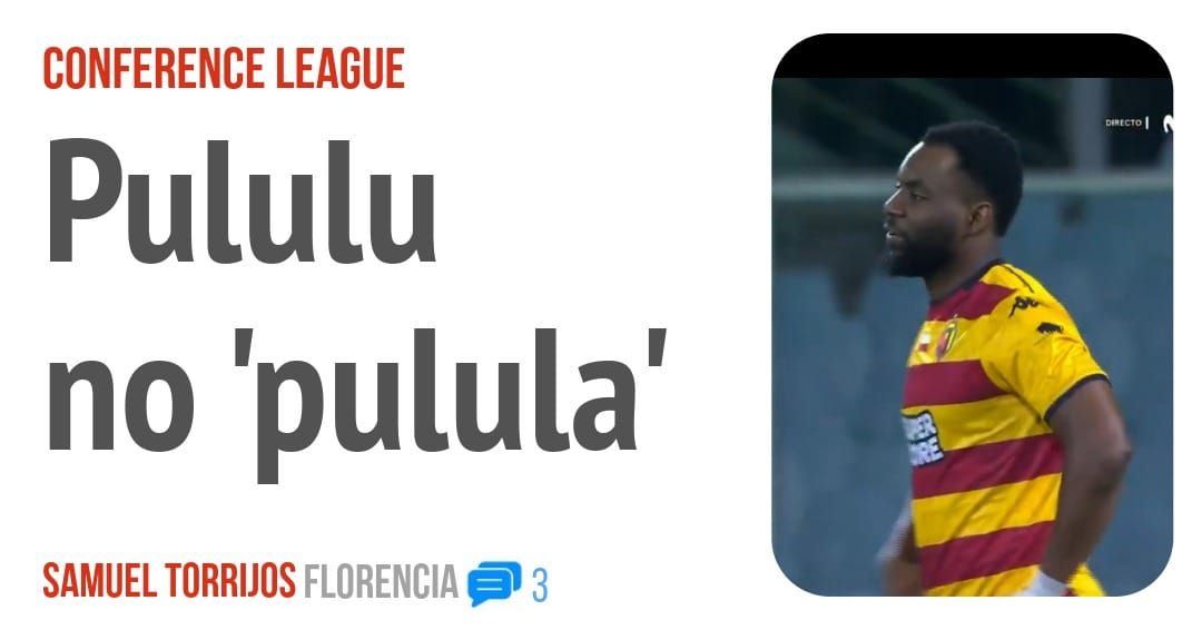 CONFERENCE LEAGUE. Pululu no 'pulula'