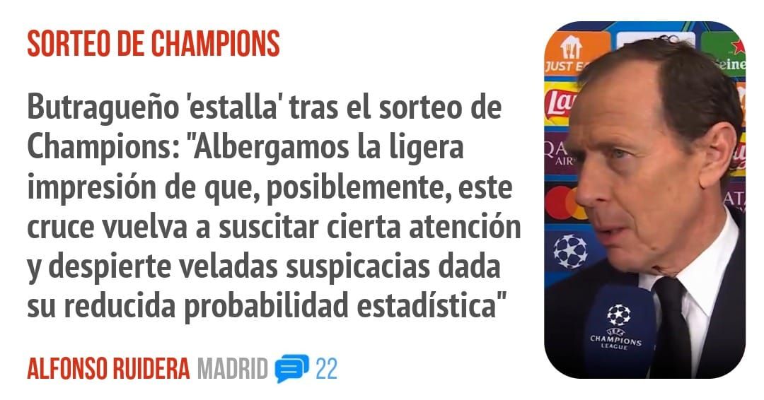 SORTEO DE CHAMPIONS. Butragueño 'estalla' tras el sorteo de Champions: "Albergamos la ligera impresión de que, posiblemente, este cruce vuelva a suscitar cierta atención y despierte veladas 