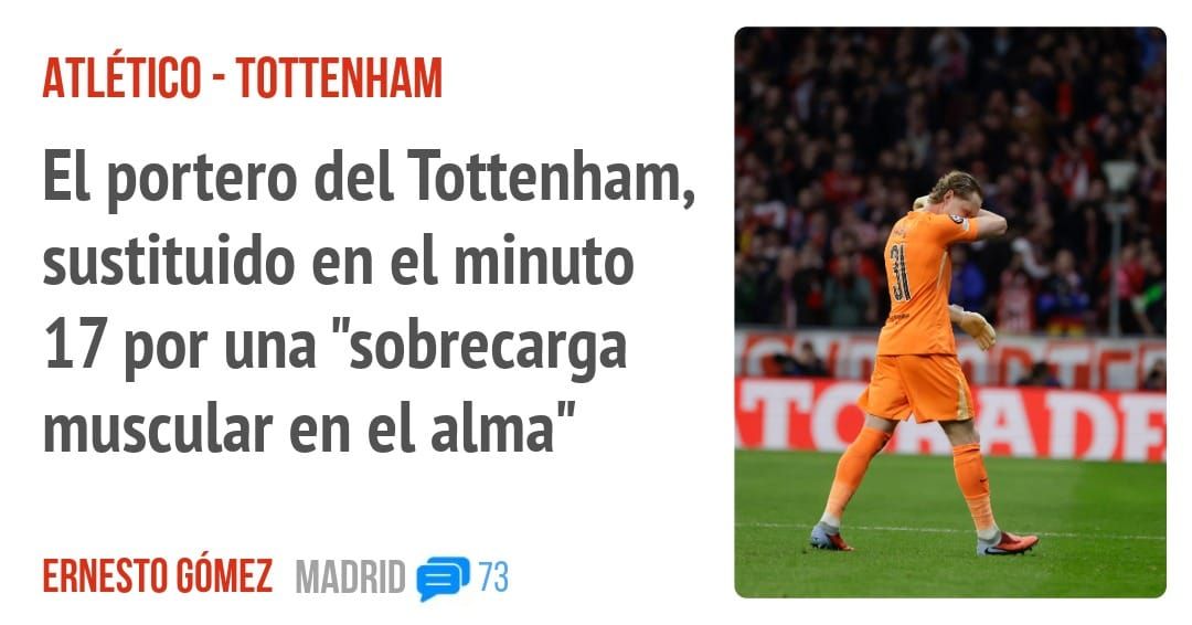 ATLÉTICO - TOTTENHAM. El portero del Tottenham, sustituido en el minuto 17 por una "sobrecarga muscular en el alma"