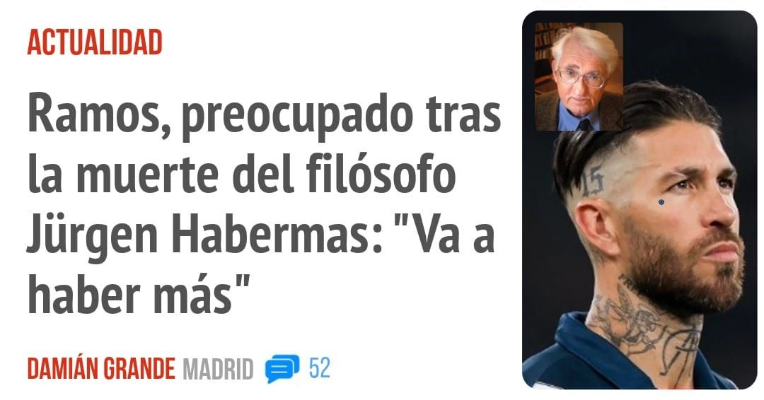 ACTUALIDAD. Ramos, preocupado tras la muerte del filósofo Jürgen Habermas: "Va a haber más"