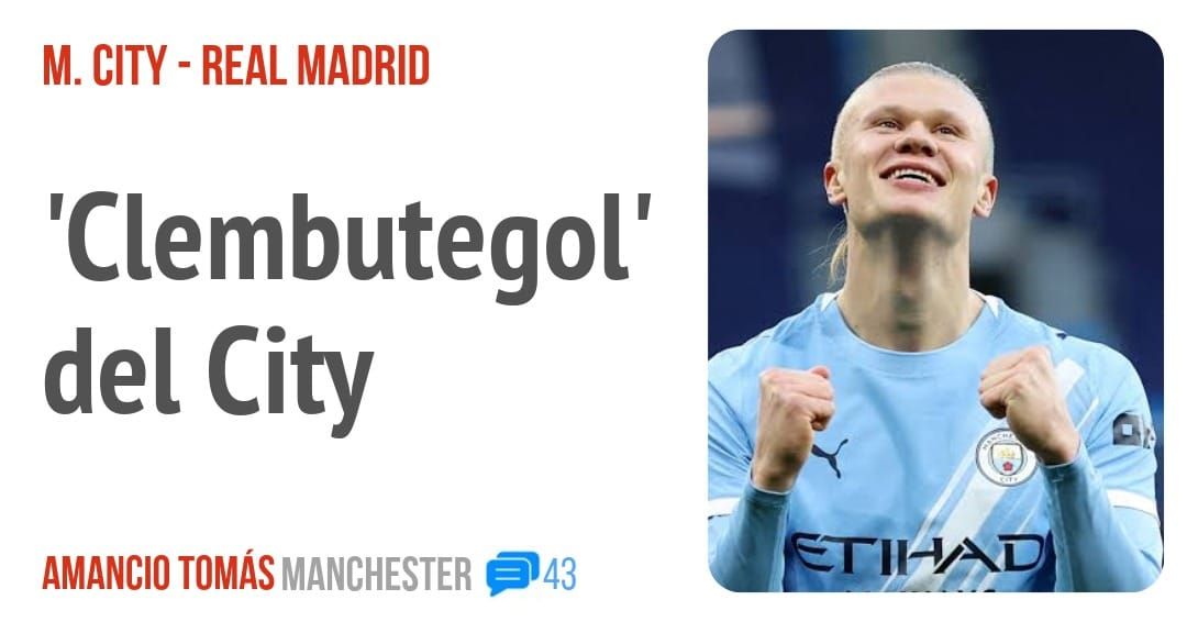 M. CITY - REAL MADRID. 'Clembutegol' del City