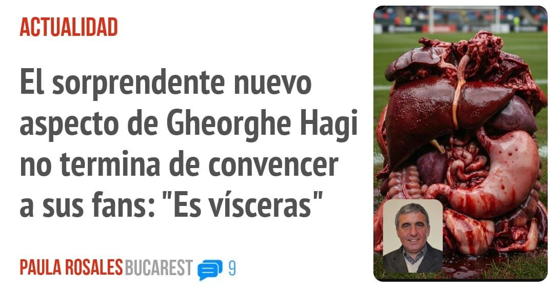 ACTUALIDAD. El sorprendente nuevo aspecto de Gheorghe Hagi no termina de convencer a sus fans: "Es vísceras"