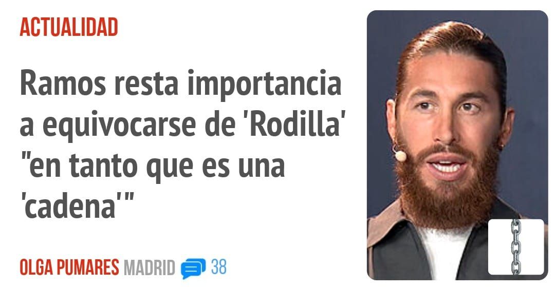ACTUALIDAD. Ramos resta importancia a equivocarse de 'Rodilla' "en tanto que es una 'cadena"'