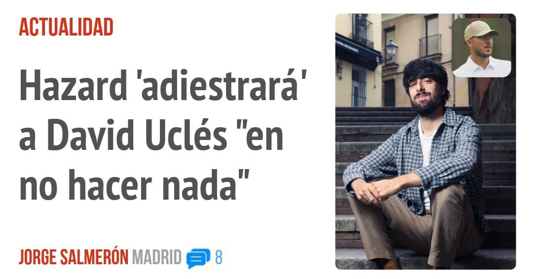 ACTUALIDAD. Hazard 'adiestrará' a David Uclés "en no hacer nada"