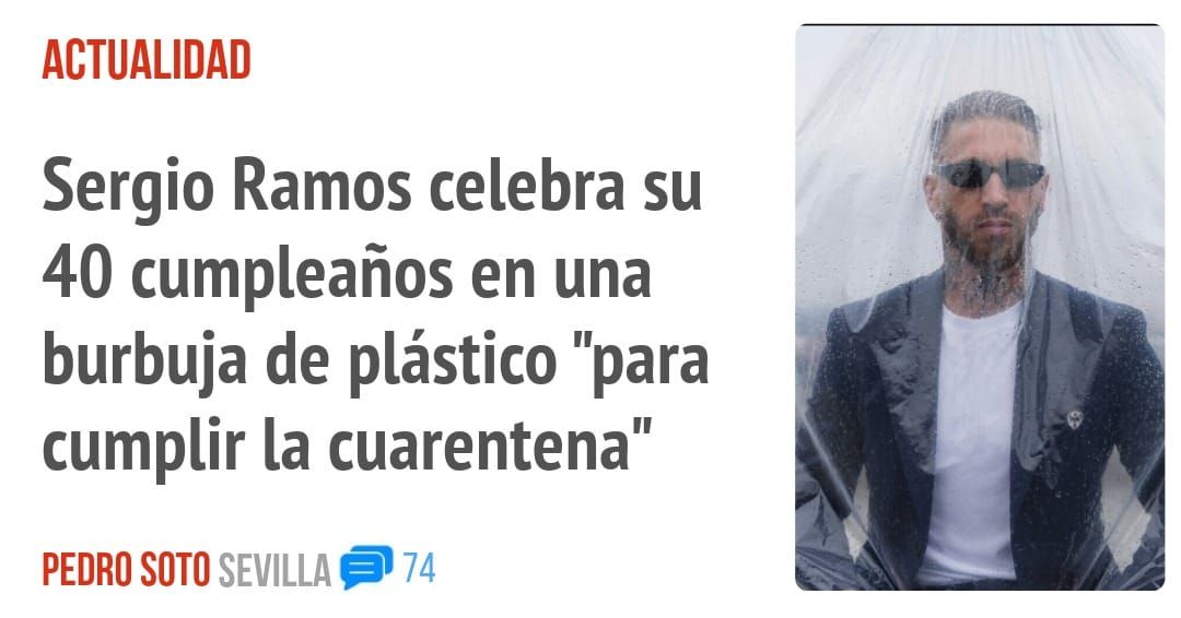 ACTUALIDAD. Sergio Ramos celebra su 40 cumpleaños en una burbuja de plástico "para cumplir la cuarentena"