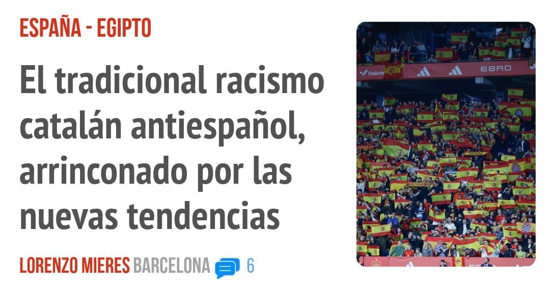 ESPAÑA - EGIPTO. El tradicional racismo catalán antiespañol, arrinconado por las nuevas tendencias
