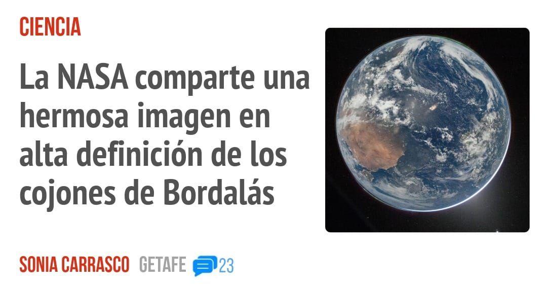 CIENCIA. La NASA comparte una hermosa imagen en alta definición de los cojones de Bordalás