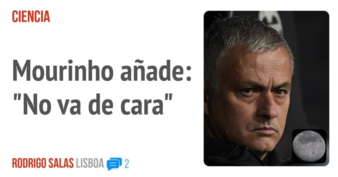 CIENCIA. Mourinho añade: "No va de cara"