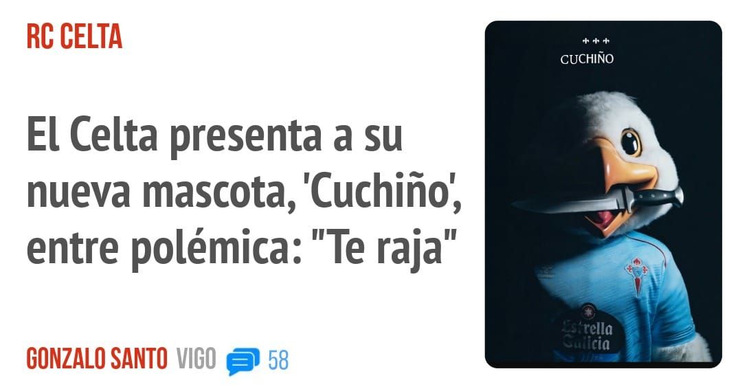 RC CELTA. El Celta presenta a su nueva mascota, 'Cuchiño', entre polémica: "Te raja"