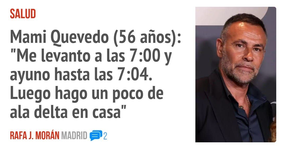 SALUD. Mami Quevedo (56 años): "Me levanto a las 7:00 y ayuno hasta las 7:04. Luego hago un poco de ala delta en casa"