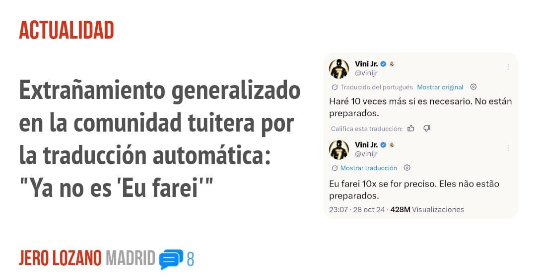 ACTUALIDAD. Extrañamiento generalizado en la comunidad tuitera por la traducción automática: "Ya no es 'Eu farei"'