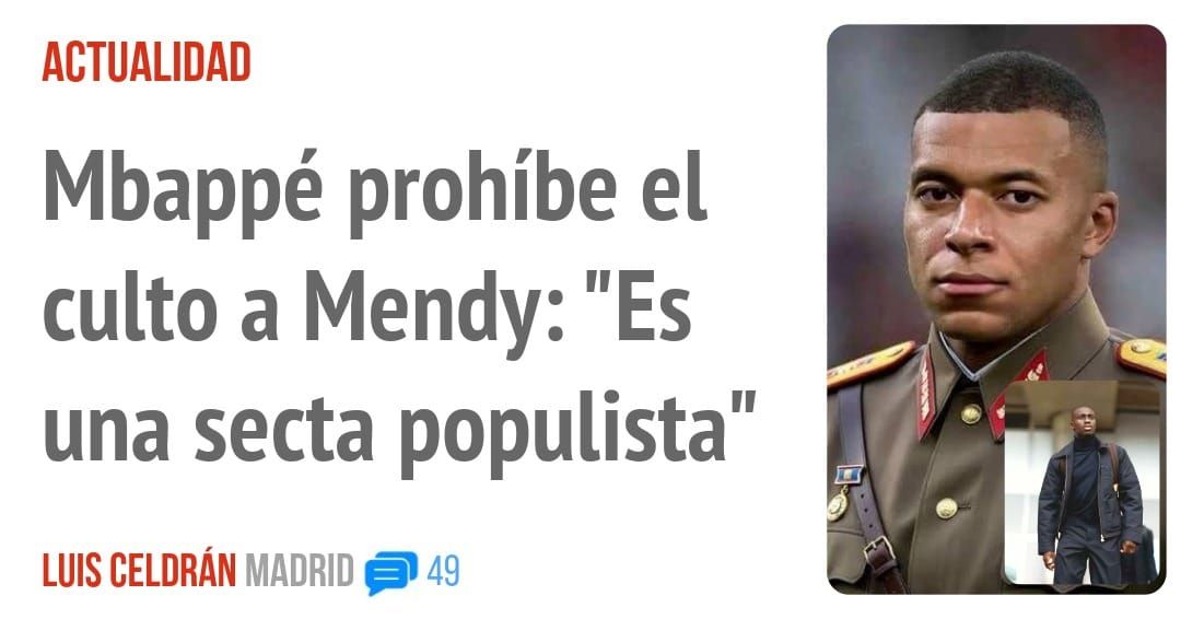 ACTUALIDAD. Mbappé prohíbe el culto a Mendy: "Es una secta populista"