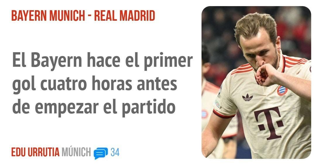 BAYERN MUNICH - REAL MADRID. El Bayern hace el primer gol cuatro horas antes de empezar el partido