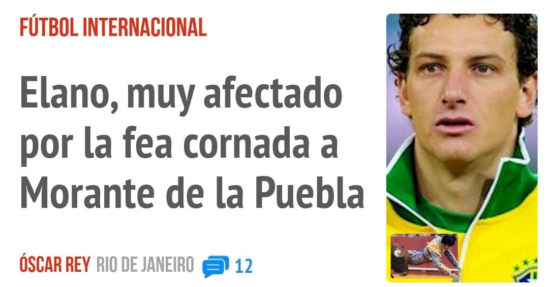FÚTBOL INTERNACIONAL. Elano, muy afectado por la fea cornada a Morante de la Puebla