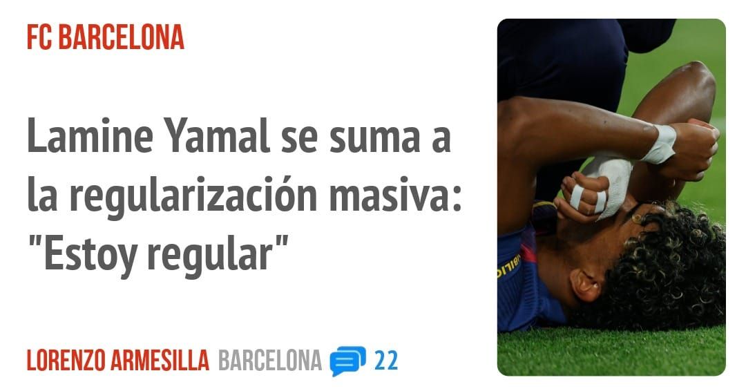 FC BARCELONA. Lamine Yamal se suma a la regularización masiva: "Estoy regular"