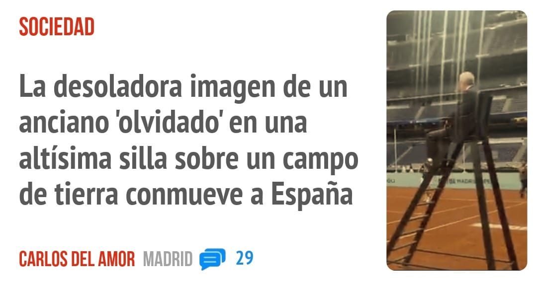 SOCIEDAD. La desoladora imagen de un anciano 'olvidado' en una altísima silla sobre un campo de tierra conmueve a España