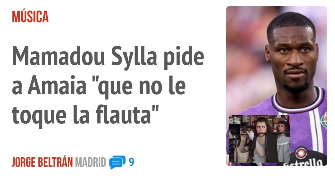 Mamadou Sylla pide a Amaia "que no le toque la flauta"