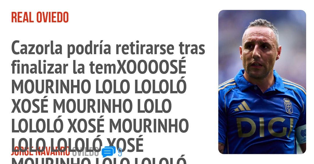 REAL OVIEDO. Cazorla podría retirarse tras finalizar la temXOOOOSÉ MOURINHO LOLO LOLOLÓ xosÉ MOURINHO LOLO l..0LOLó xosÉ MOURINHO