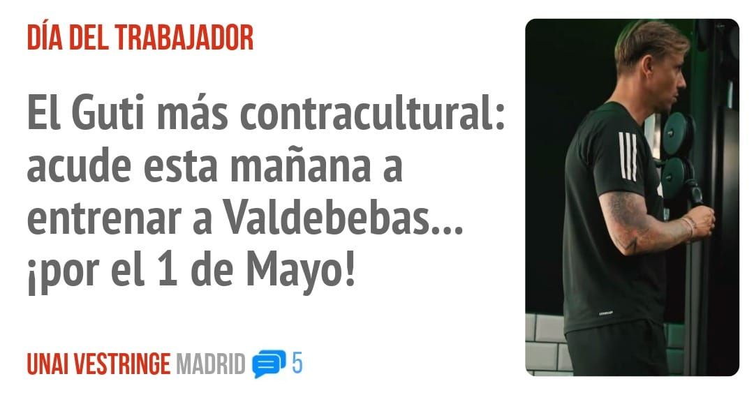 DÍA DEL TRABAJADOR. El Guti más contracultural: acude esta mañana a entrenar a Valdebebas... por el 1 de Mayo!