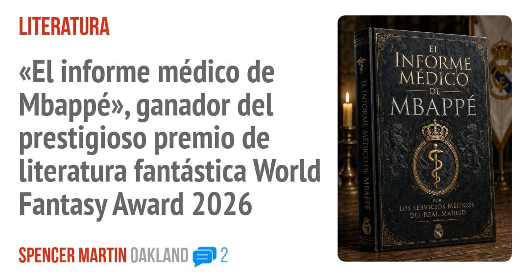LITERATURA. «El informe médico de Mbappé», ganador del prestigioso premio de literatura fantástica World Fantasy Award 2026