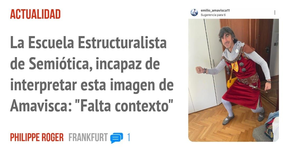 ACTUALIDAD. La Escuela Estructuralista de Semiótica, incapaz de interpretar esta imagen de Amavisca: "Falta contexto"