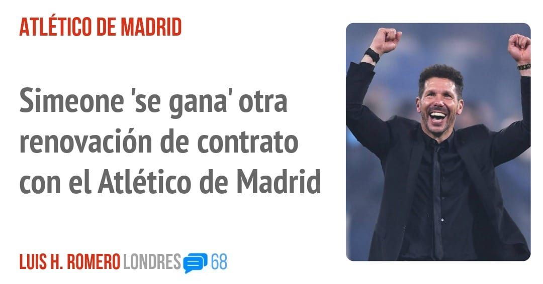 ATLÉTICO DE MADRID. Simeone 'se gana' otra renovación de contrato con el Atlético de Madrid