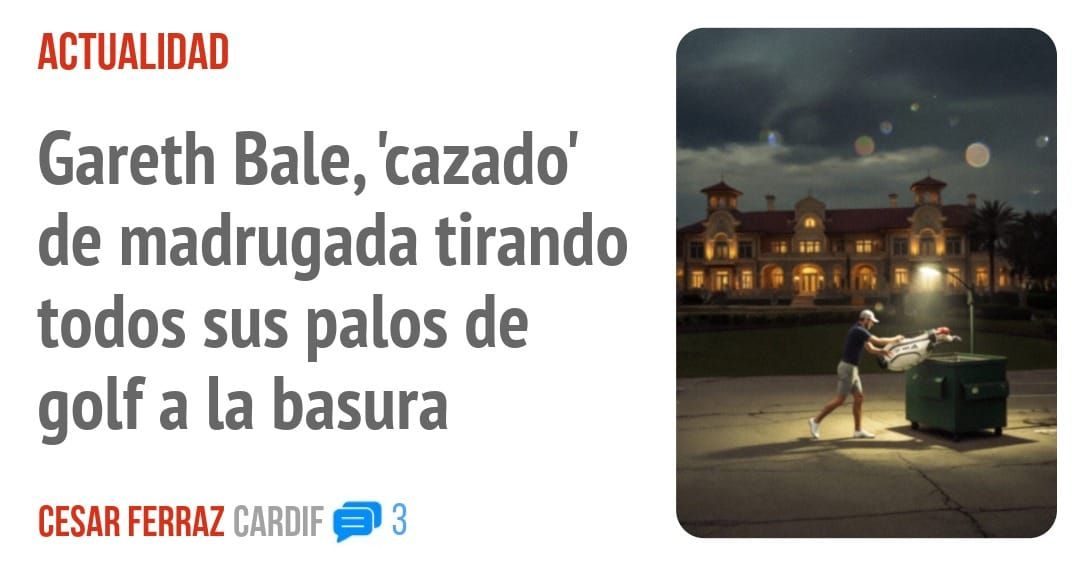 ACTUALIDAD. Gareth Bale, 'cazado' de madrugada tirando todos sus palos de golf a la basura