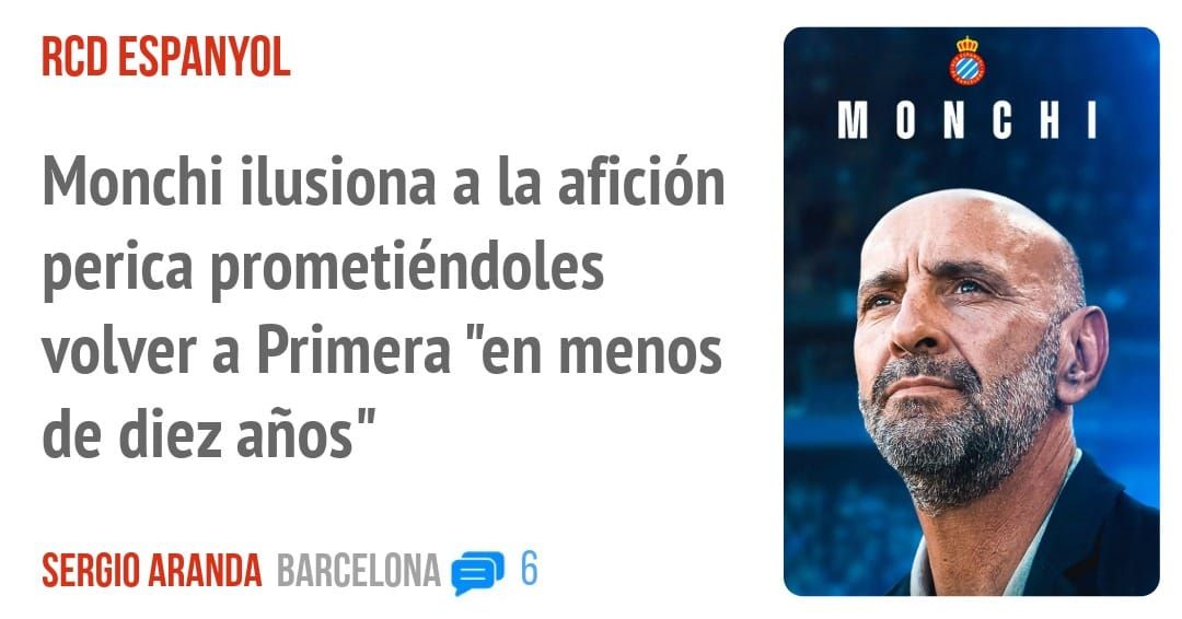 RCD ESPANYOL. Monchi ilusiona a la afición perica prometiéndoles volver a Primera "en menos de diez años"